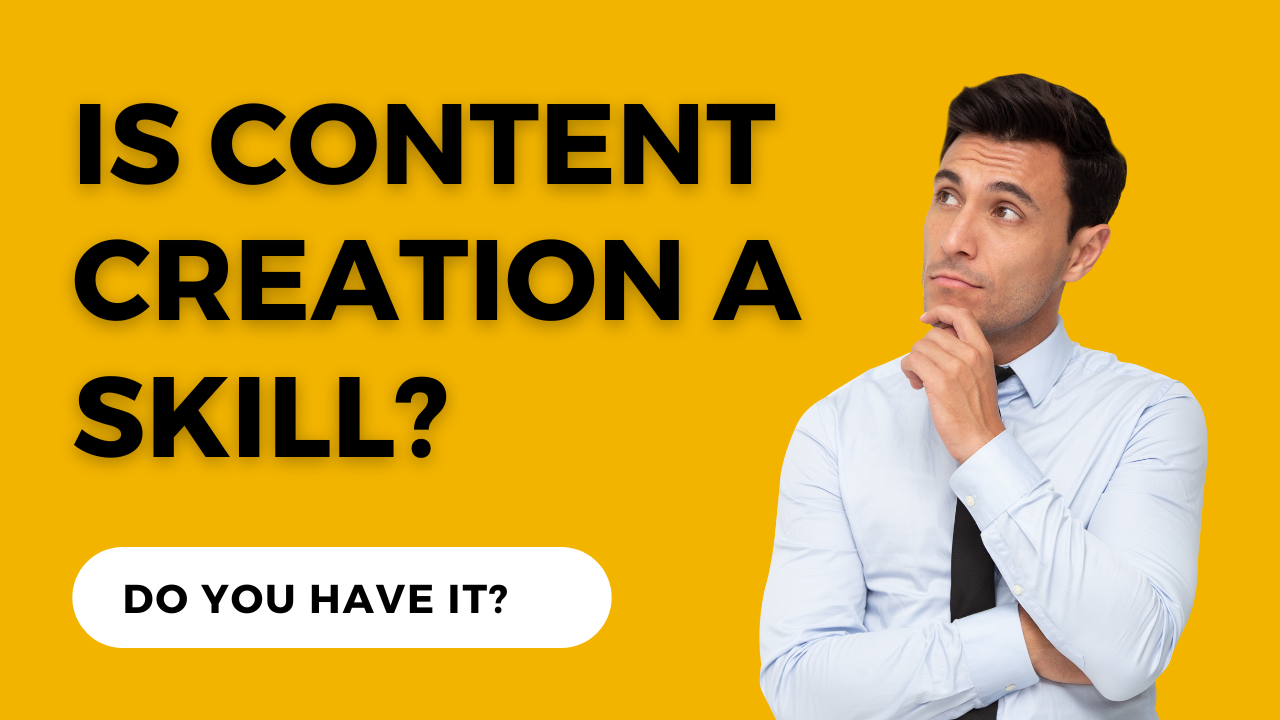Is Content Creation a Skill?